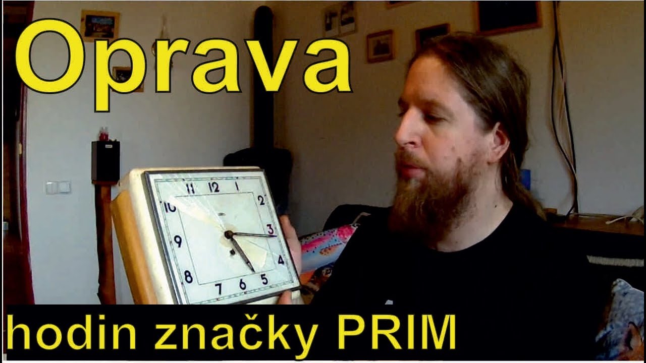 Oprava hodin značky PRIM
