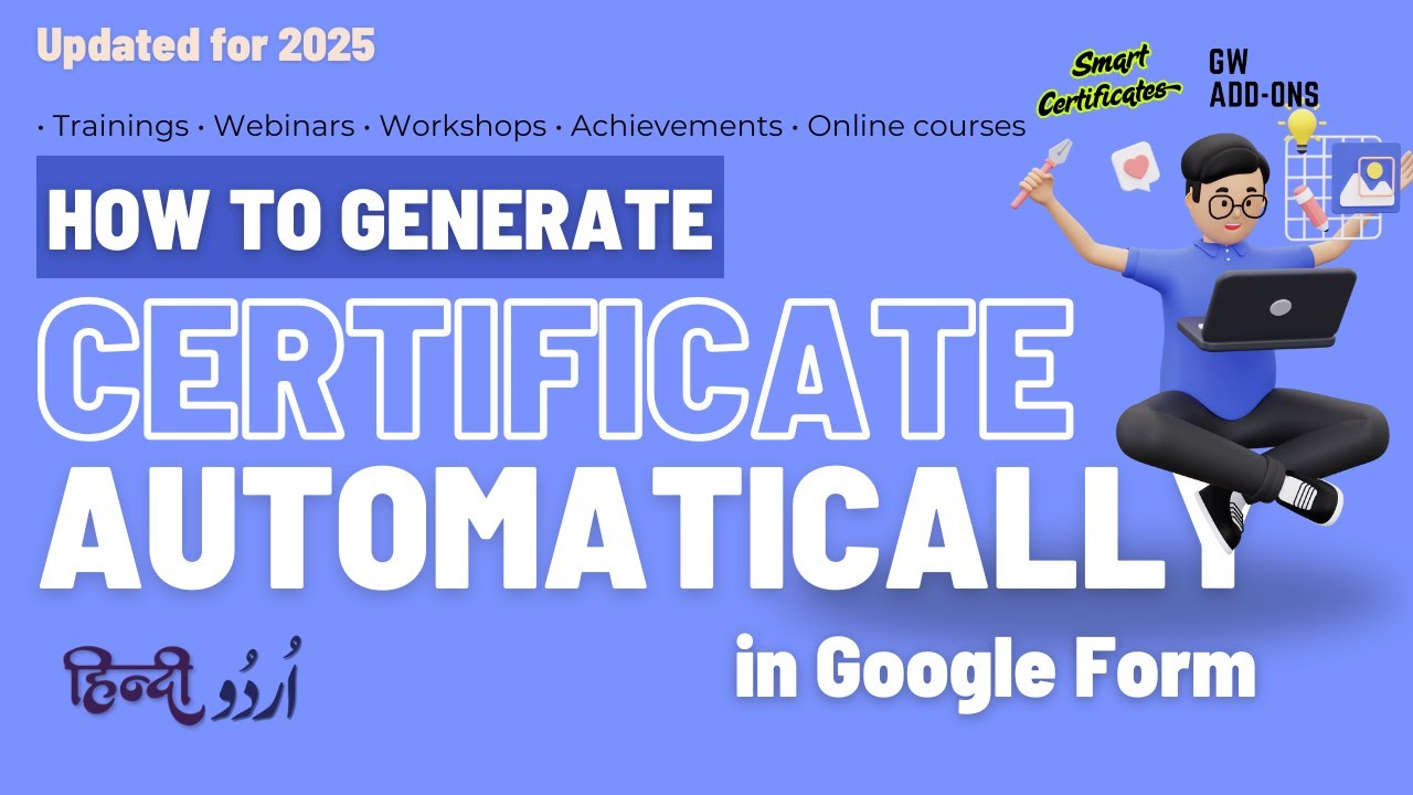 How to generate Certificate from Google Forms and Email automatically in 2025 [Hindi/Urdu]