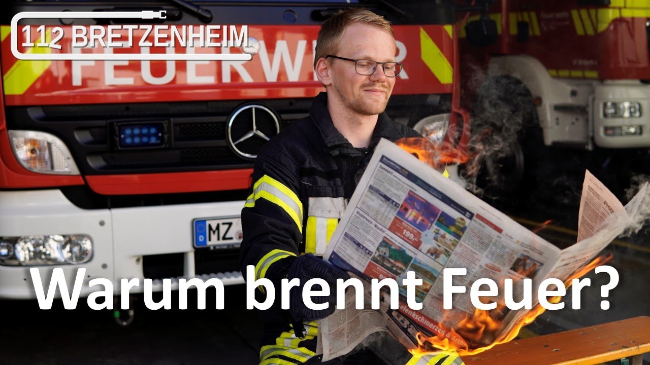 112 Bretzenheim - Folge 7 - Warum brennt Feuer?