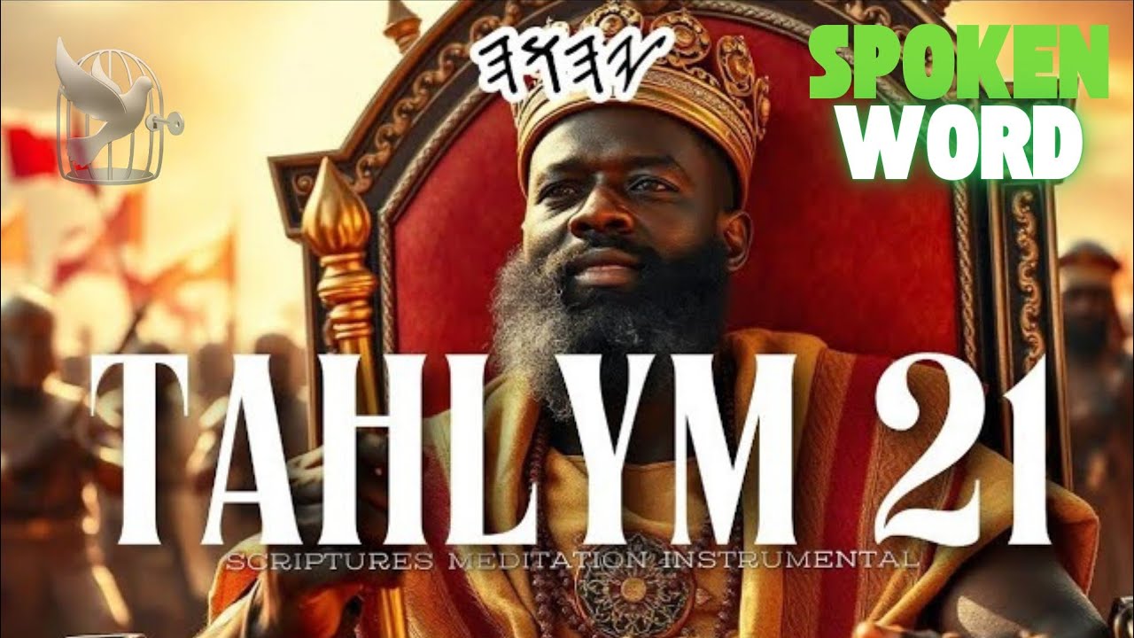 Heal with Tahlym (Psalms)21- King Daud's Voice