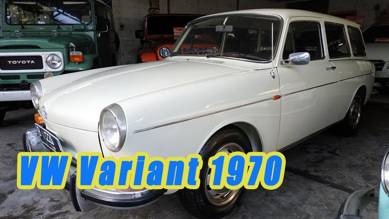 Cerita Volkswagen Variant 1970