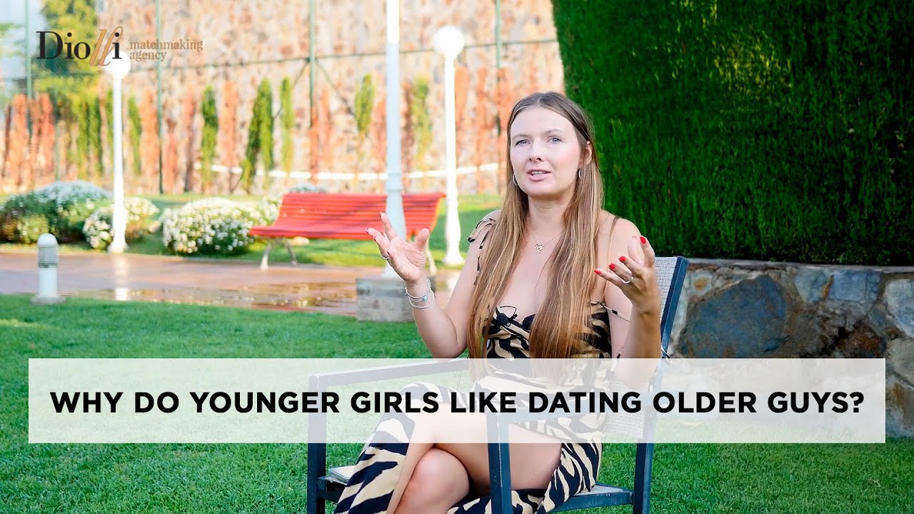 Почему молодые девушки любят встречаться с парнями постарше? 
