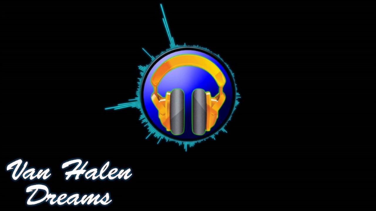VAN HALEN * DREAMS  1986     HQ