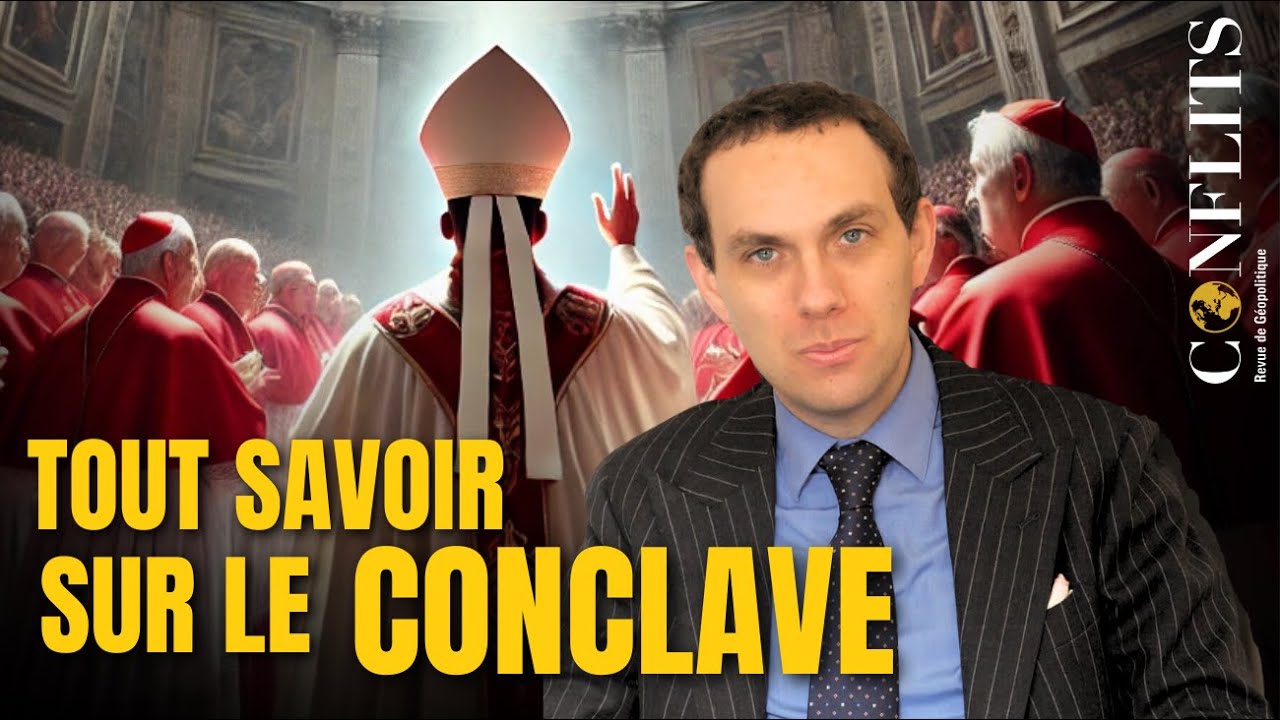Tout savoir sur le Conclave