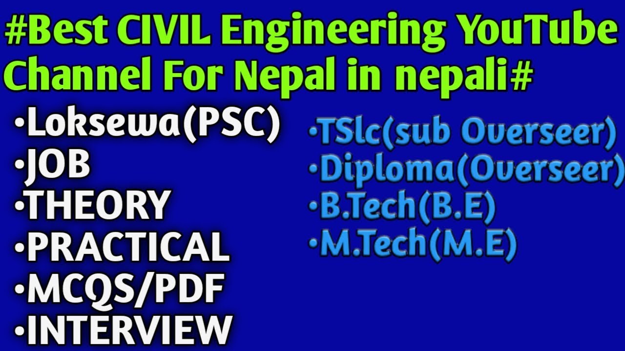 Best civil engineering YouTube channel in Nepal | civil engineering channel for loksewa,PSC , Theory