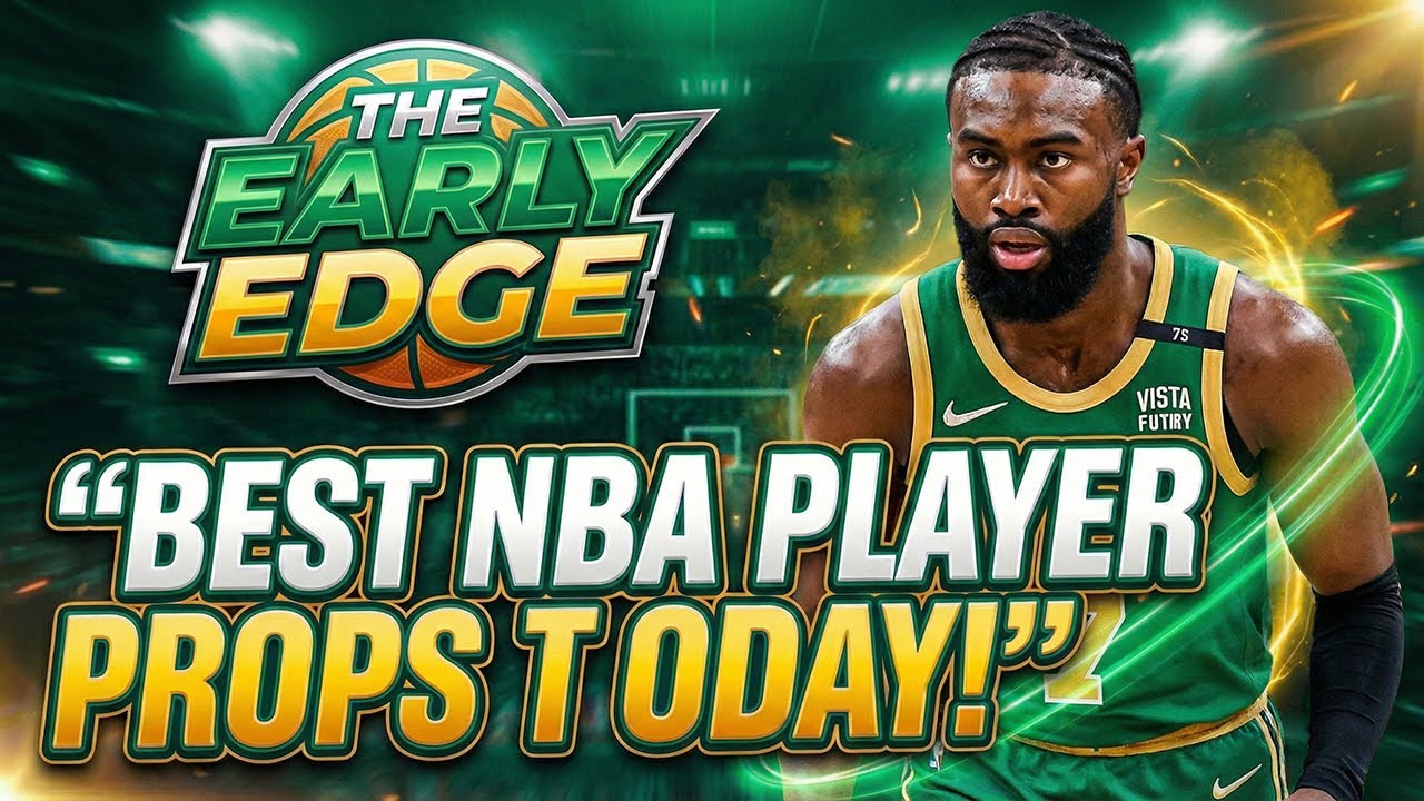 Early Edge 2-12-26 | Presented by Prop Finder