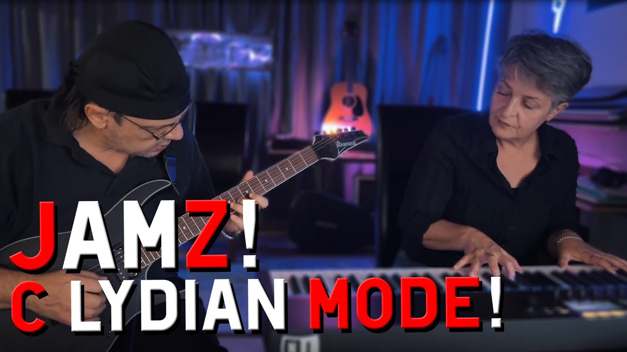 JAMZ! Chilling in the C Lydian mode!