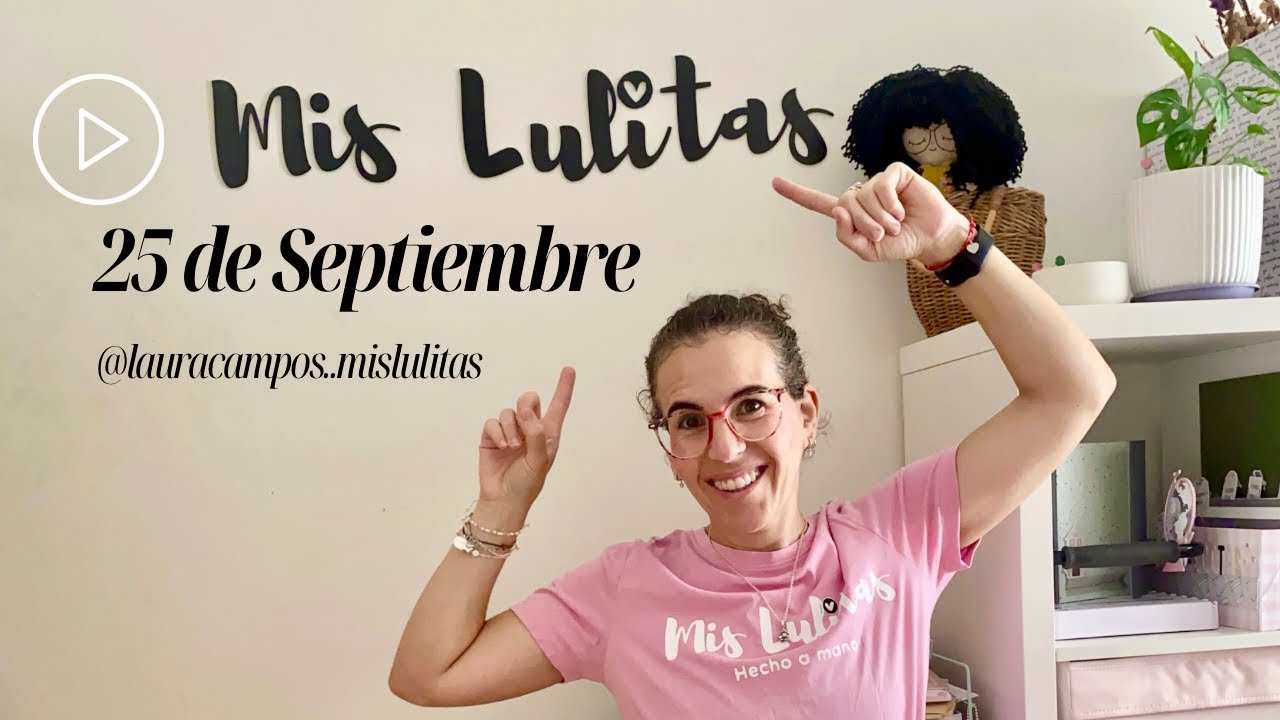 ¡Unboxing productos Mis Lulitas!