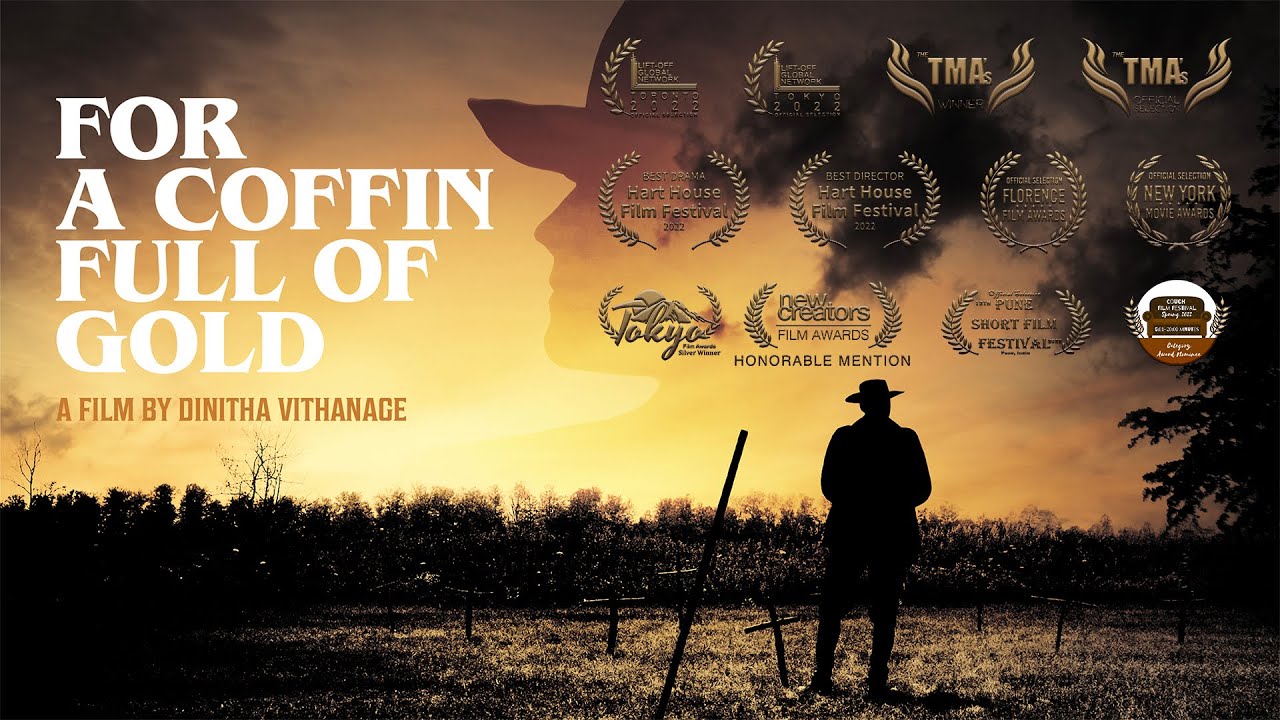 FOR A COFFIN FULL OF GOLD | WESTERN SHORT FILM | 4K