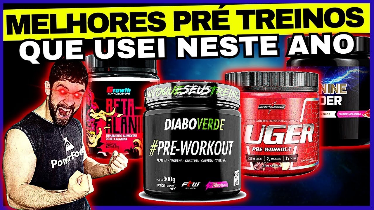 🎖️MELHORES PRÉ TREINOS QUE USEI EM 2023 - Pré treino bom e barato!