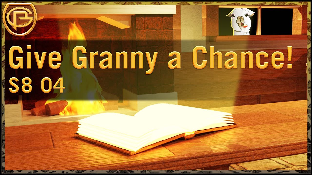 Drama Time - Give Granny a Chance!