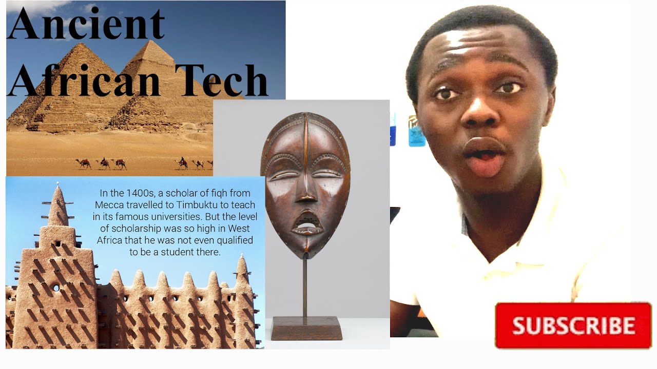 Ancient African Technology | Just Africa and Tech | Afro Tech Destiny