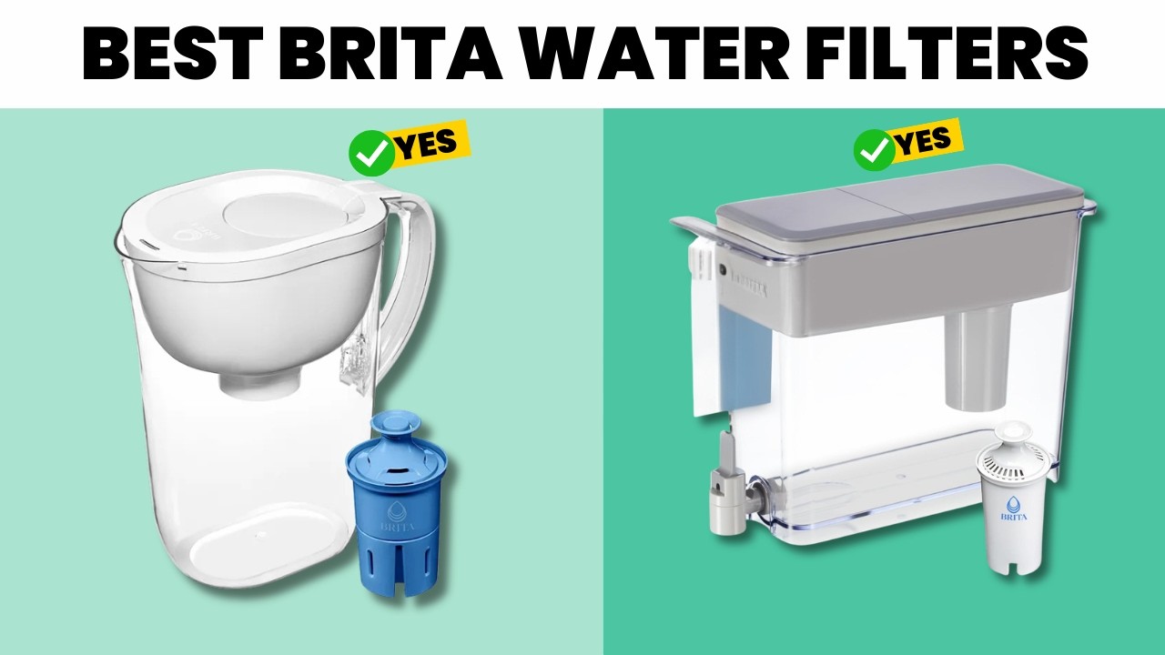 The 6 Best Brita Water Filters of 2026 | Stop Drinking Bad Tap Water! Best Brita Water Filters 2026