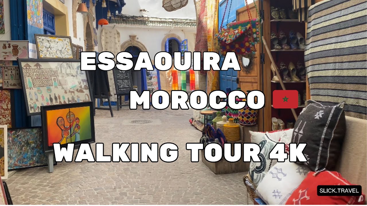 ESSAOUIRA MOROCCO 🇲🇦 | WALKING TOUR 4K | #Essaouira #Morocco #WalkingTour  #ExploreEssaouira