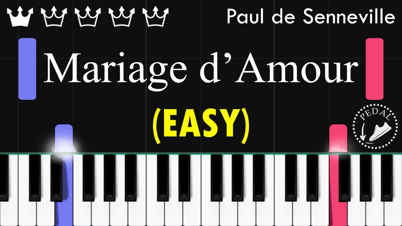 Mariage d'Amour (Easy Piano)