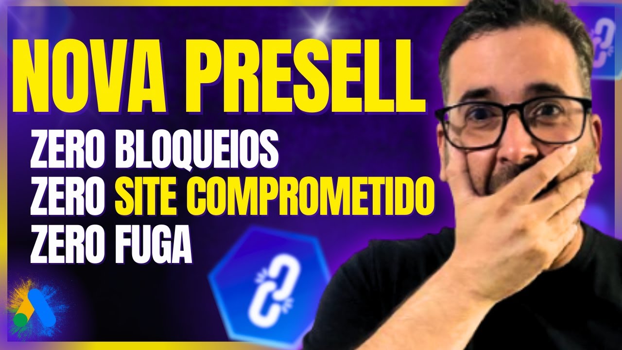 A Nova Forma de Presell no Google Ads Que Ningu&eacute;m Te Conta