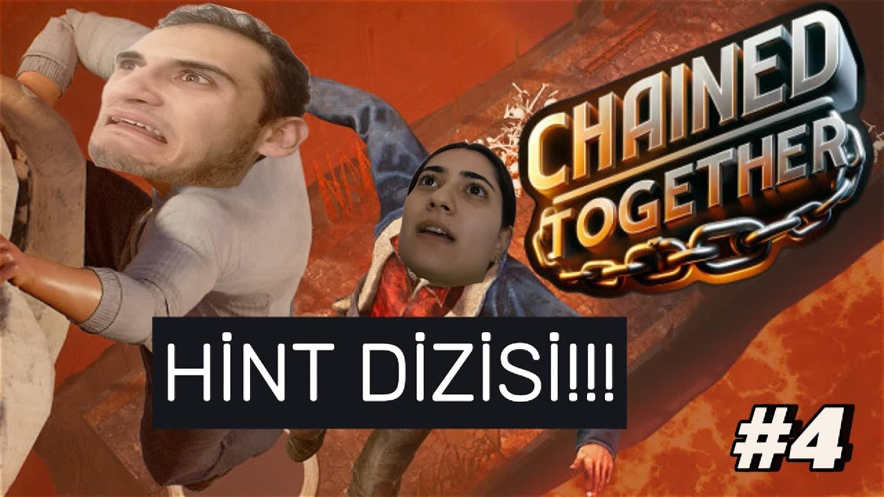SISYPHUS İŞİ!!! Chained Together Oynanış - 4: HİNT DRAMASI!