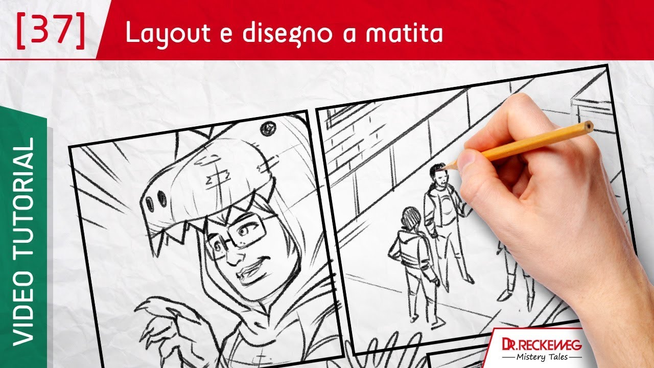 Layout e disegno a matita - Come creare un fumetto