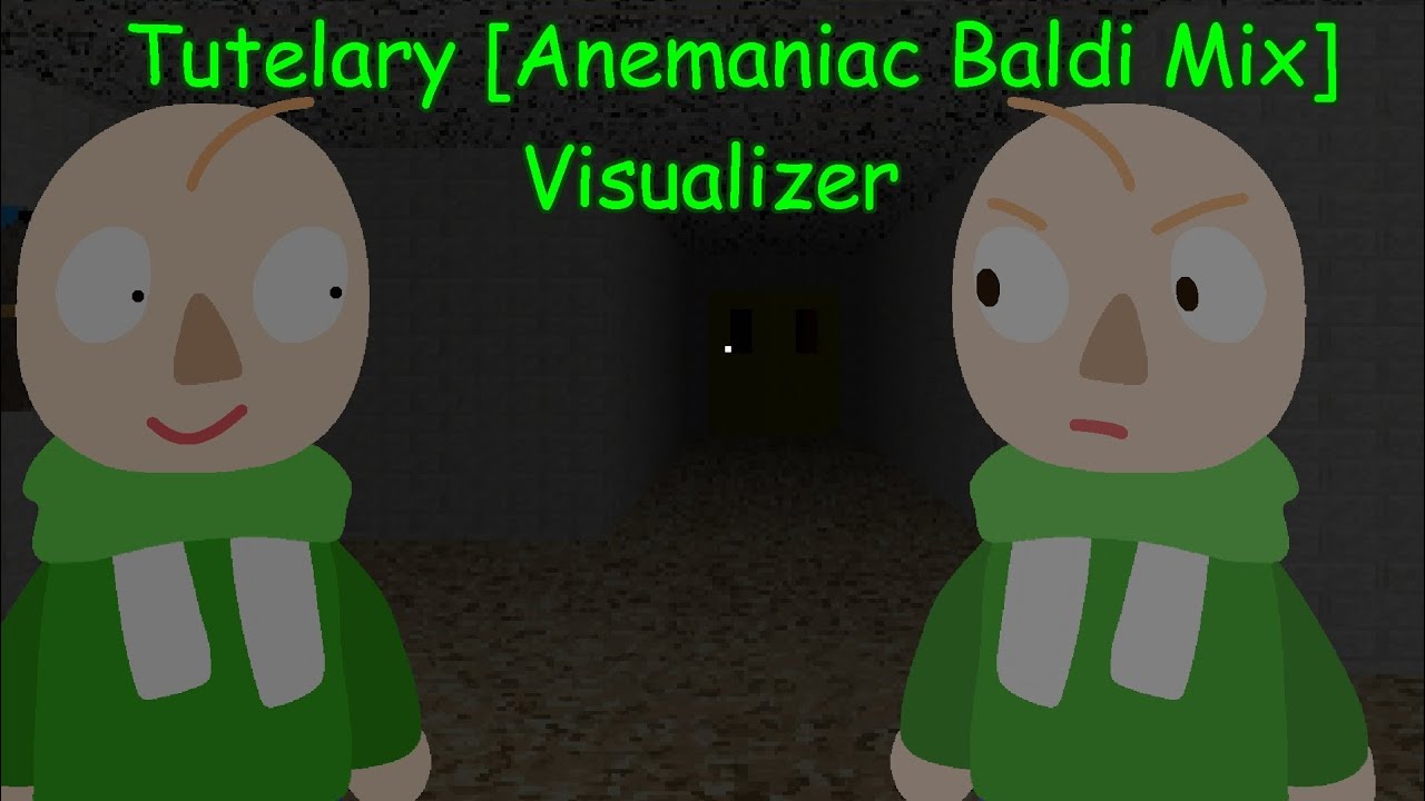Tutelary [Anemaniac Baldi Mix] - Visualizer