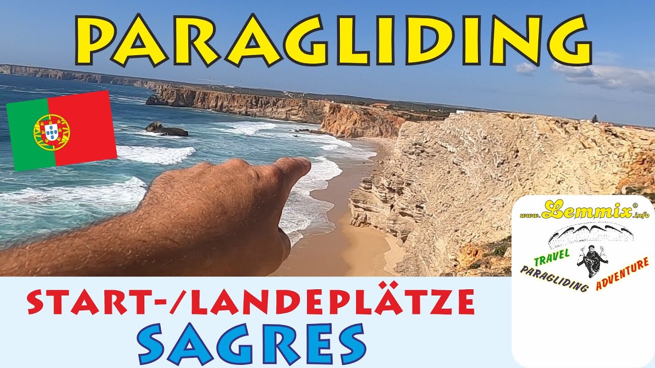 Sagres 3 Startrichtungen Südwestspitze Portugal Paragliding Start & Landeplätze Gleitschirm Lemmix