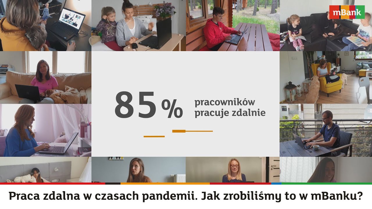 Praca zdalna w czasach pandemii. Jak zrobiliśmy to w mBanku?