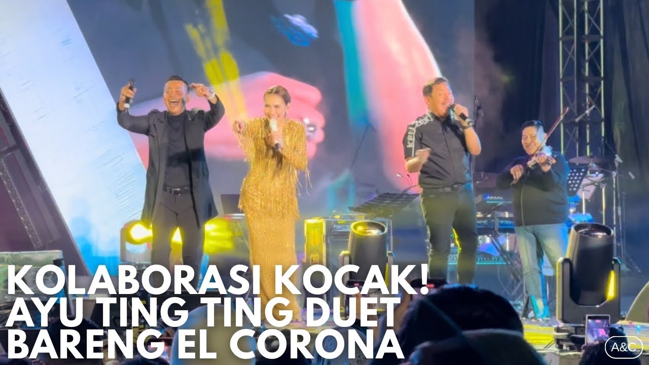 Kolaborasi Kocak! Janda Pirang - Fancam Konser Ayu Ting Ting & El Corona | A&C