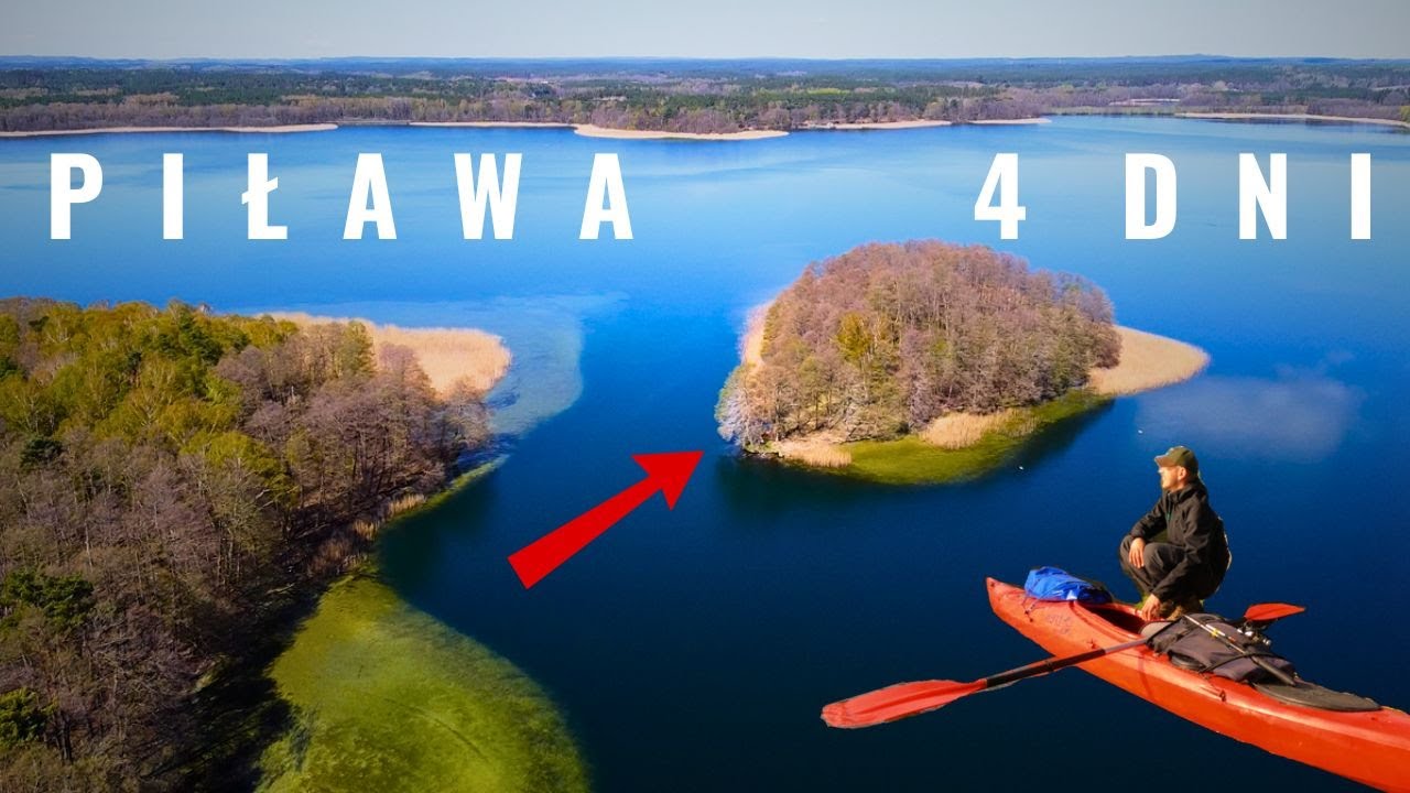 Spływ rzeką PIŁAWA - 4 samotne dni w kajaku | część 2 - Nocleg na wyspie