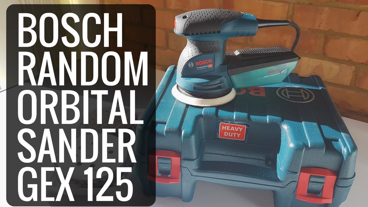 BOSCH Random Orbital Sander GEX 125 Review