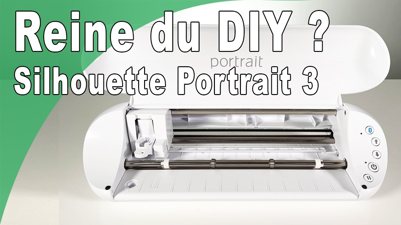 SILHOUETTE PORTRAIT3 la découpeuse idéale pour le DIY, scrapbooking ? Parfaite pour des stickers ?