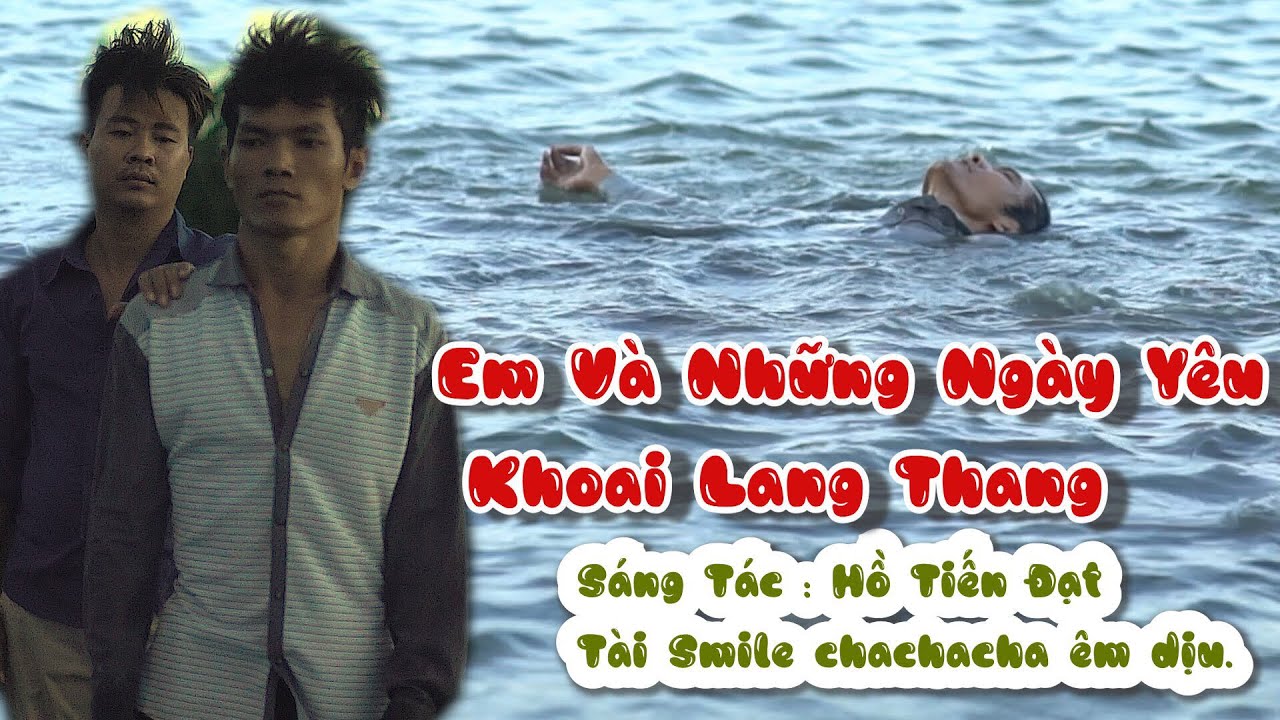 EM VÀ NHỮNG NGÀY YÊU ( KHOAI ) Parody | TÀI SMILE Cover chacha êm dịu.