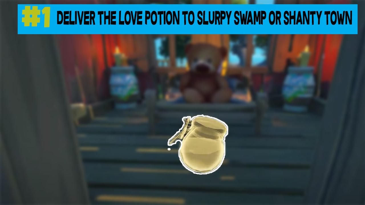 Deliver the Love Potion to Slurpy Swamp or Shanty Town - Fortnite Battle Royale.
