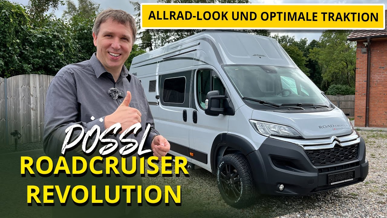 Pössl RoadCruiser Revolution 2024 - Allrad-Look & außergewöhnlichen Specials