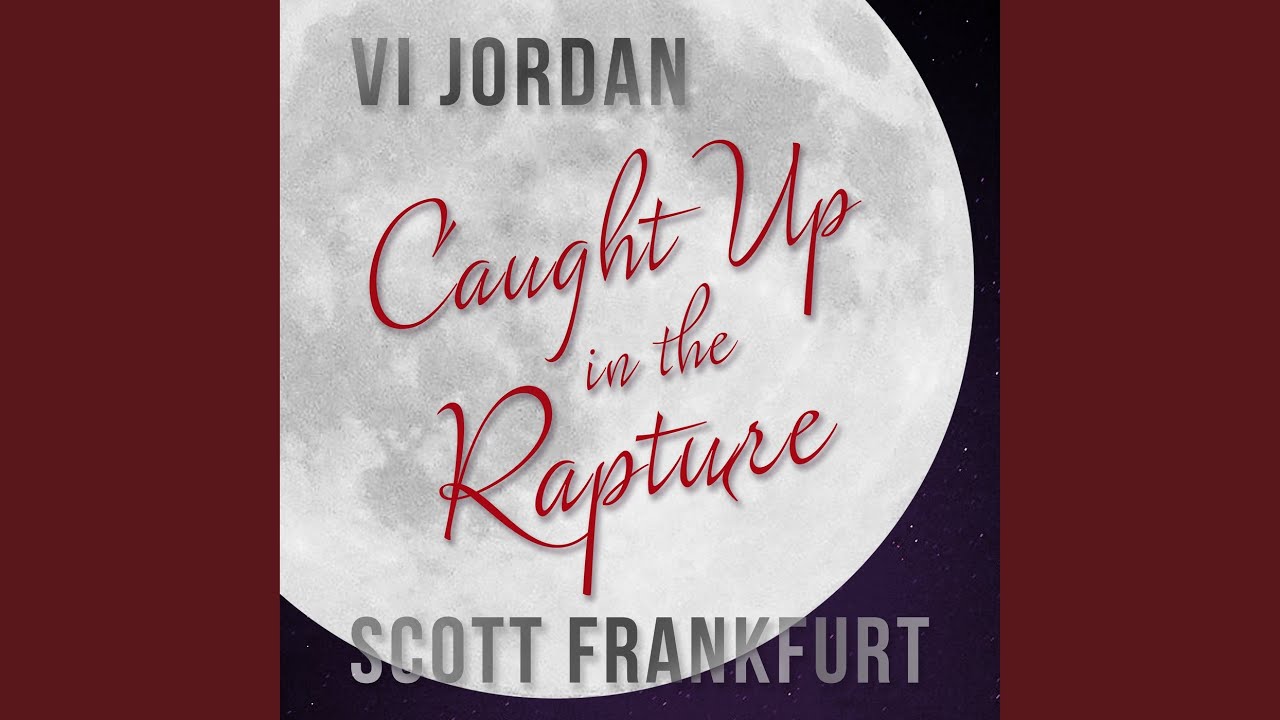 Caught up in the Rapture