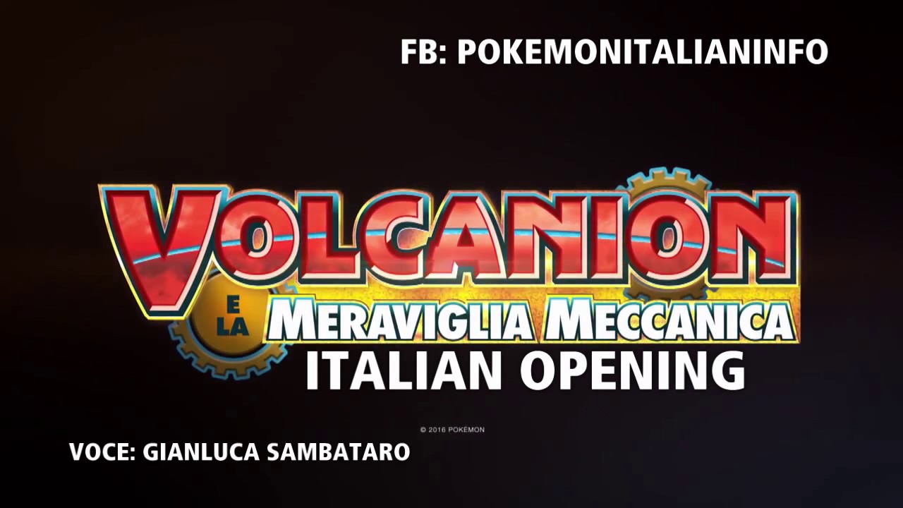 Pokémon - Volcanion e la Meraviglia Meccanica (Sigla Iniziale) 