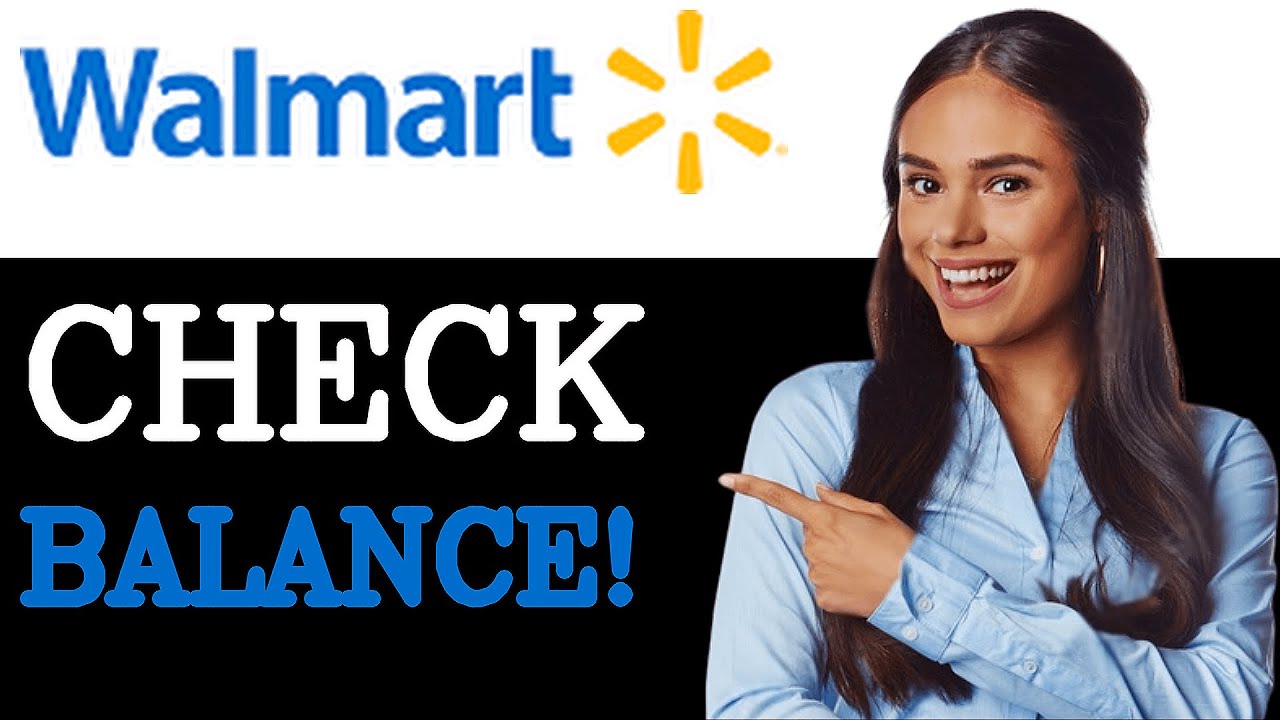 How To Check Your Walmart Credit Card Balance (2025)