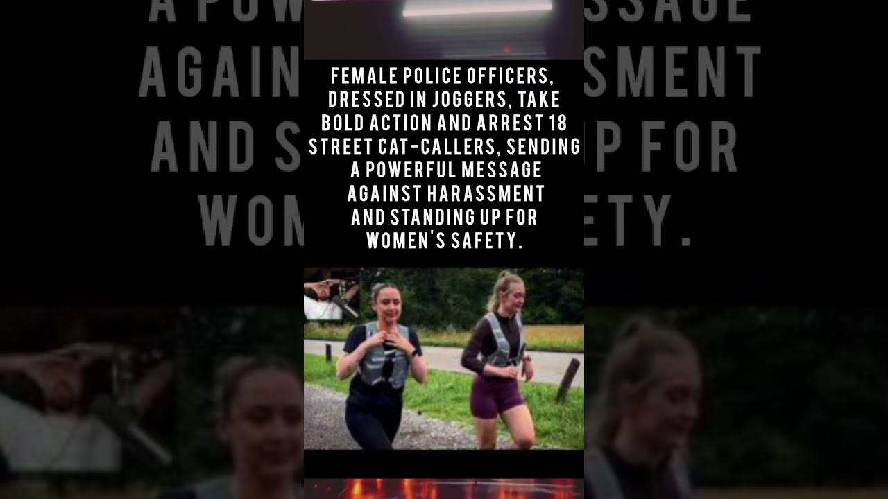 Women&rsquo;s Safety First: Female Officers in Joggers Arrest 18 Street Harassers#shorts