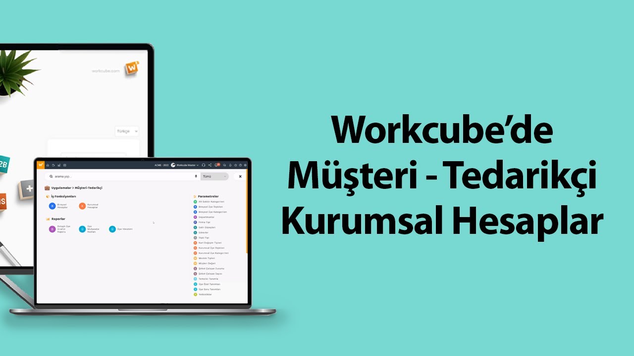 Müşteri Tedarikçi Kurumsal Hesaplar