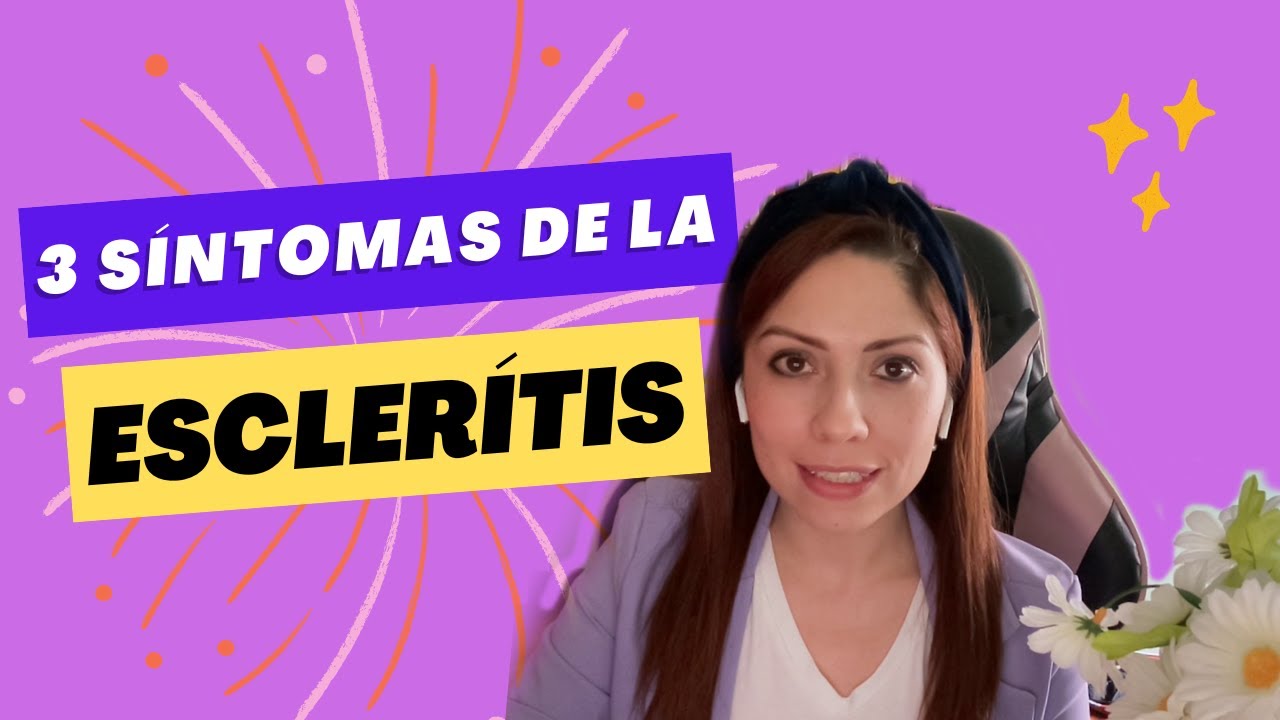 3 S&iacute;ntomas de la #escleritis | #oftalmologia #dailyeyecaretips #doctoraUveitis