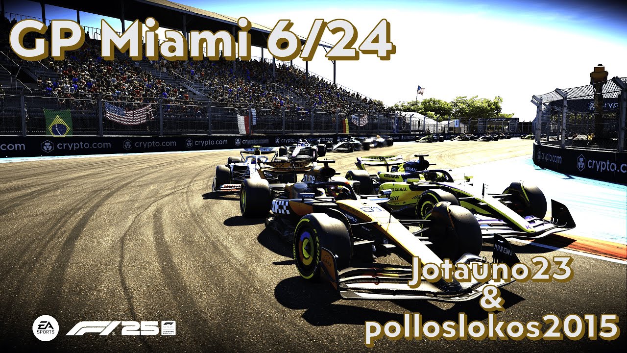 F1 25 - GP Miami | Cuanto más veo este video más odio el juego