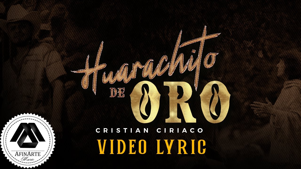 Cristian Ciriaco - Huarachito de Oro (Letra Oficial)