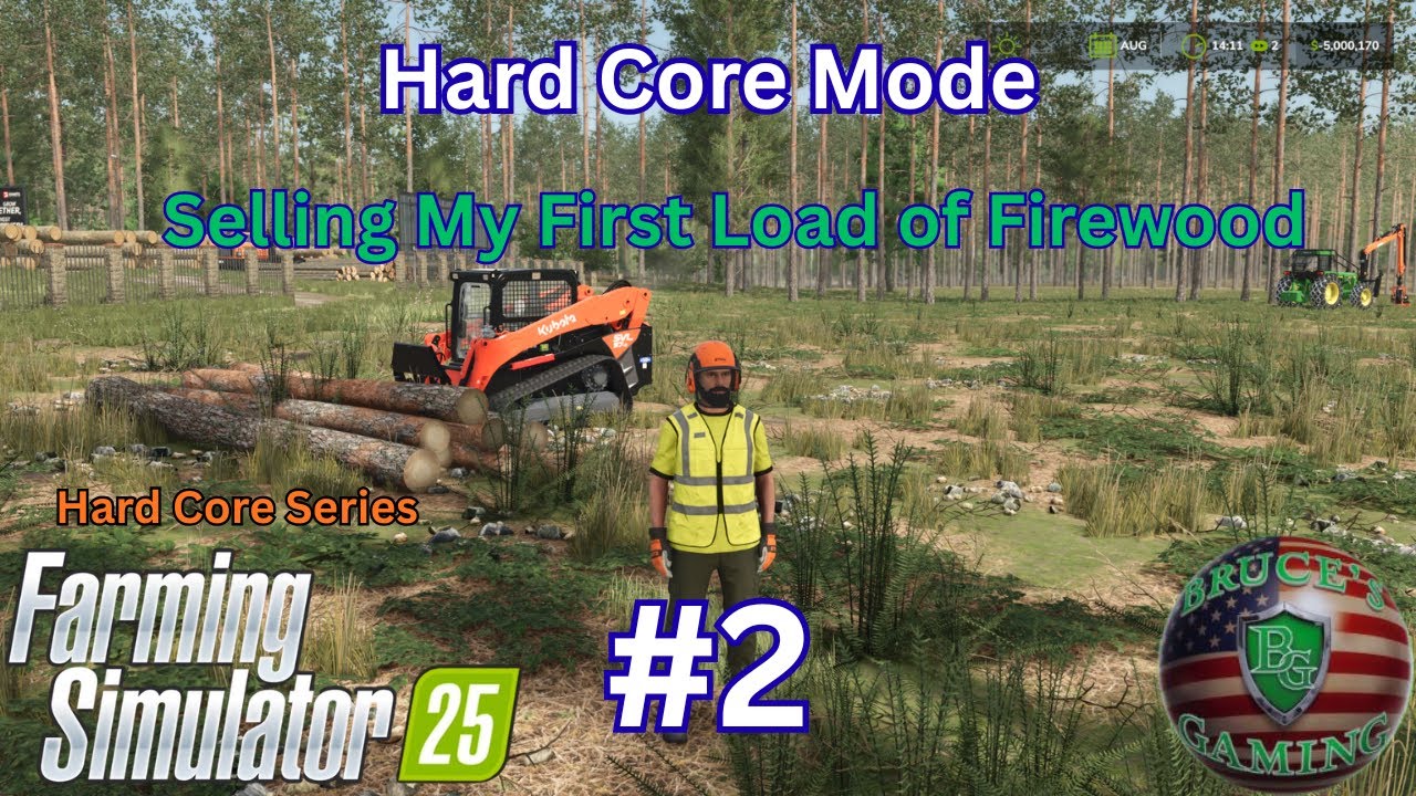 FS25|HARD CORE mode #2 Selling My First Firewood Load $