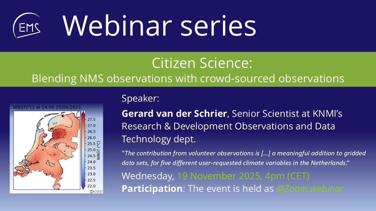 EMS Webinar on Citizen science: Blending NMS observations with crowd-sourced observations