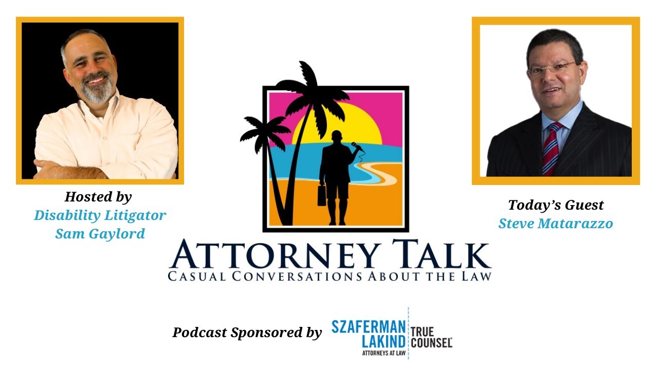 Behind the Scenes of Workers' Compensation Law with Steve Matarazzo