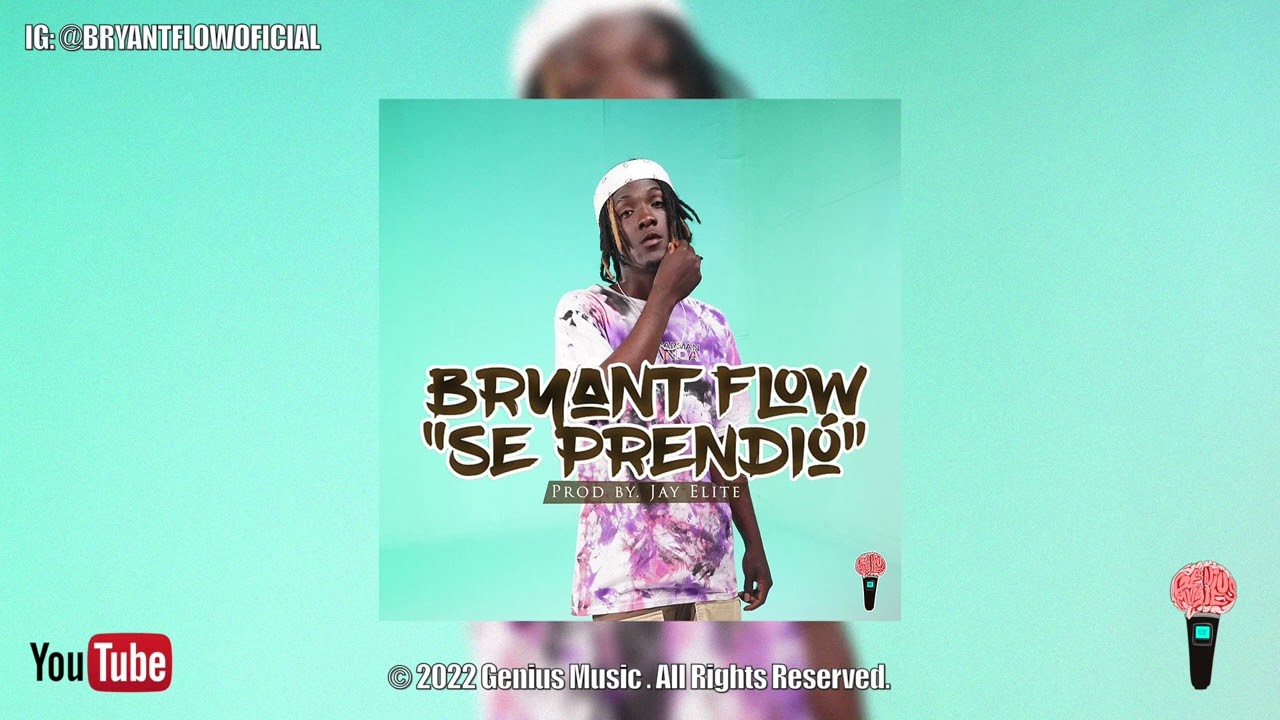 Bryant Flow - Se Prendio (Official Audio)