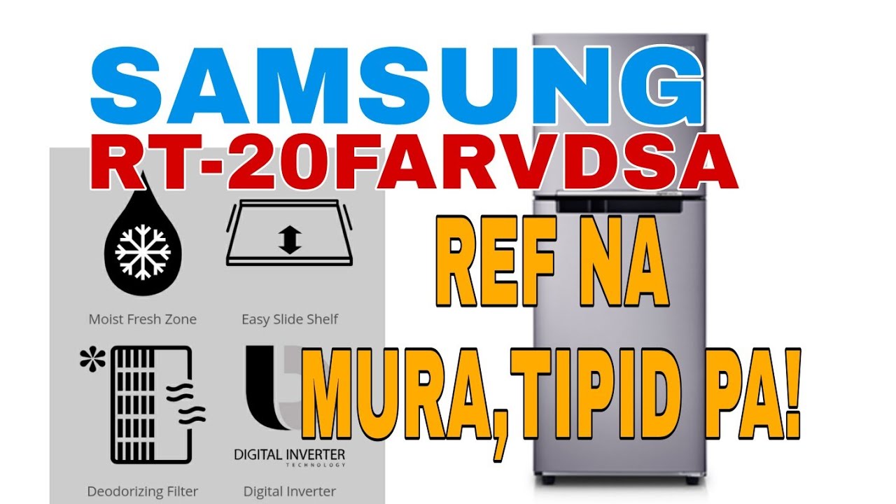 SAMSUNG NO FROST, INVERTER TECHNOLOGY, TWO DOOR MODEL RT20FARVDSA 7.4cft
