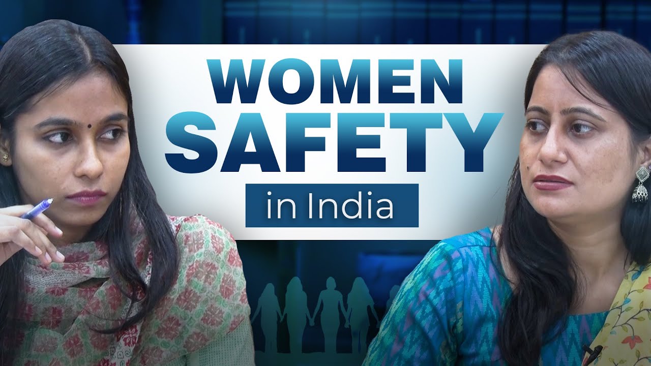 How to ensure women safety in India | UPSC Talks