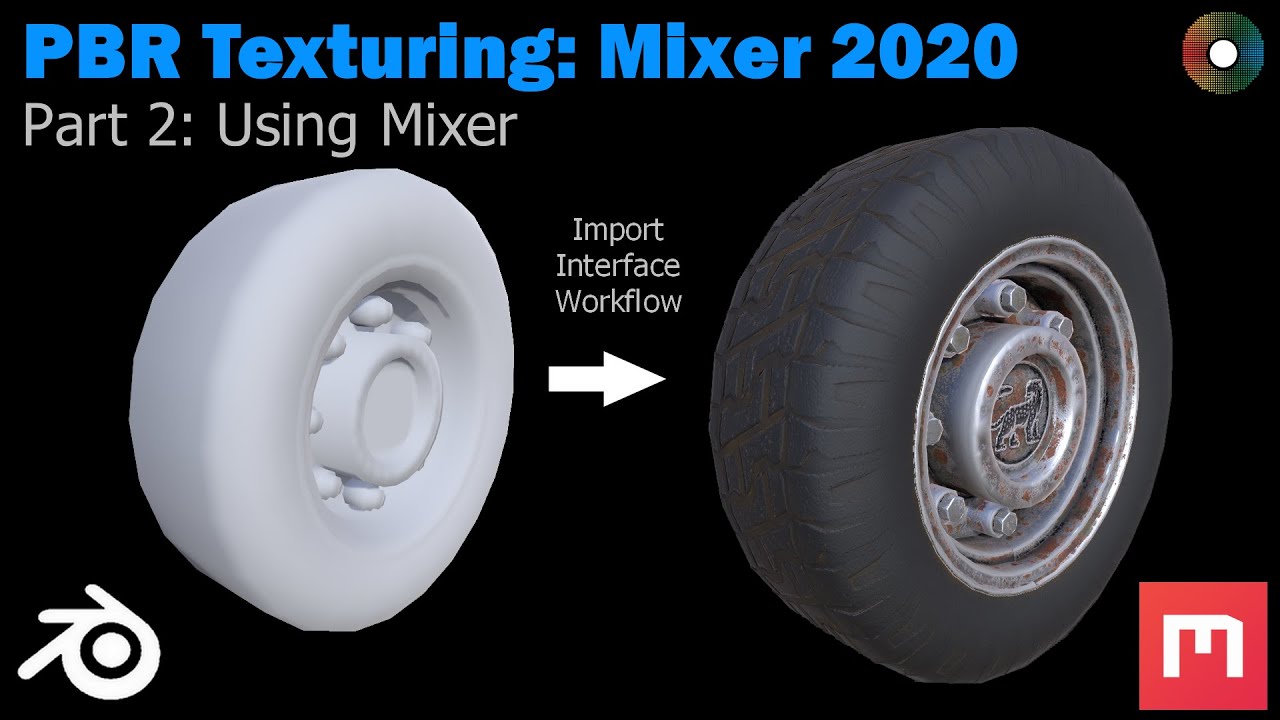 Tutorial: PBR Texturing in Mixer 2020 (Part 2)