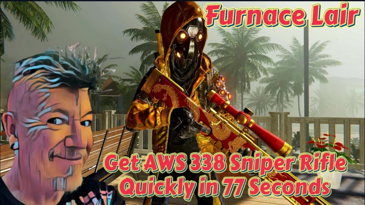 Furnace Lair  Get AWS 338 Sniper Rifle Quickly 77 Seconds Once Human