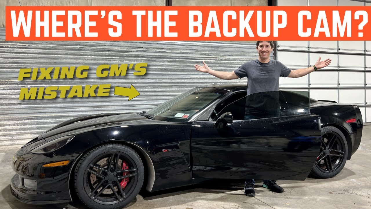 У C6 Corvette НИКОГДА НЕ БЫЛО камеры заднего вида *ИСПРАВЛЕНИЕ ГРАНДИОЗНОЙ ОШИБКИ GM*