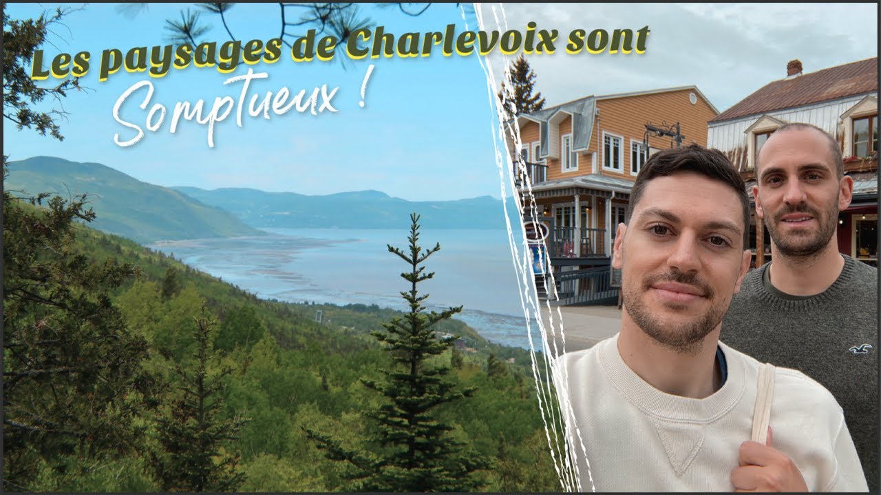 VLOG QUÉBEC | CHARLEVOIX ET BAIE SAINT PAUL